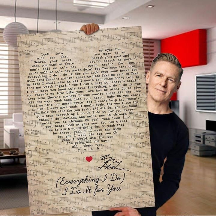 Bryan adams everything i do i do it for you lyrics heart typography signed for fan poster canvas