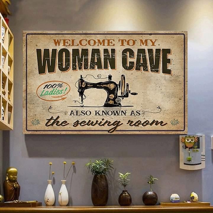 welcome to my woman cave also known as the sewing room vintage poster canvas