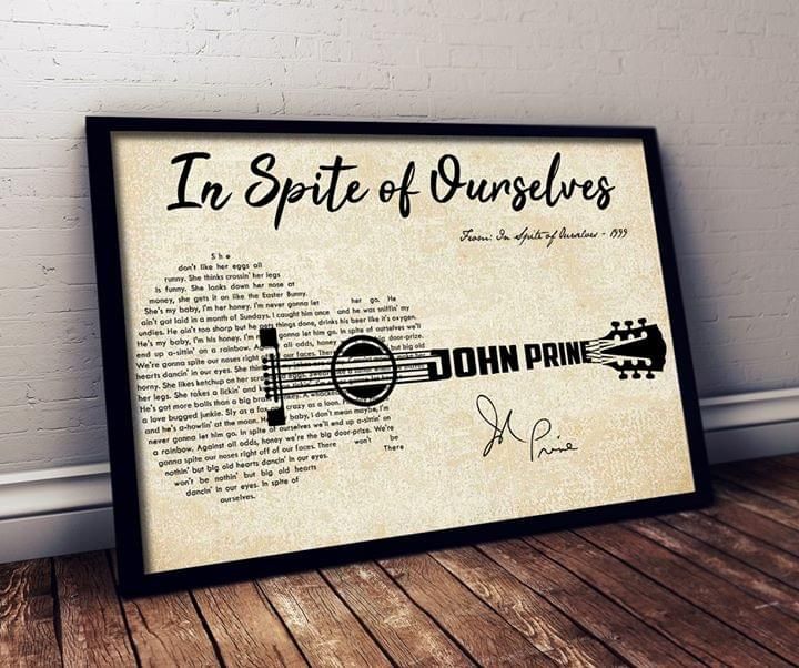 In Spite Of Ourselves John Prine Guitar Lyrics Shape Typography Signed For Fan Poster