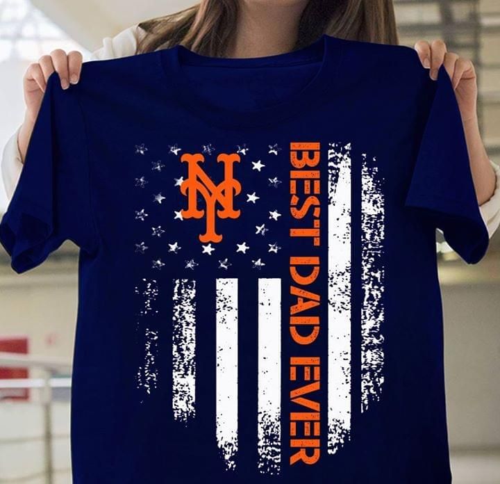 New york mets best dad ever us flag for fan t-shirt