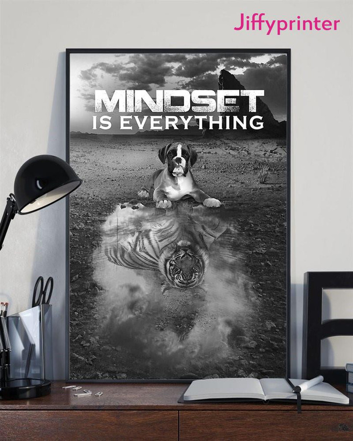 Boxer Tiger Reflection For Dog Lover Puppies Home Room Mindset Is Everything Poster Canvas Best Gift For Dog Lovers