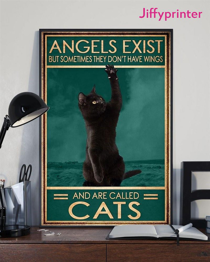 Black Cat Angels Exist But Sometimes They Dont Have Wings Vintage Home Poster Canvas Best Gift For Cat Lovers
