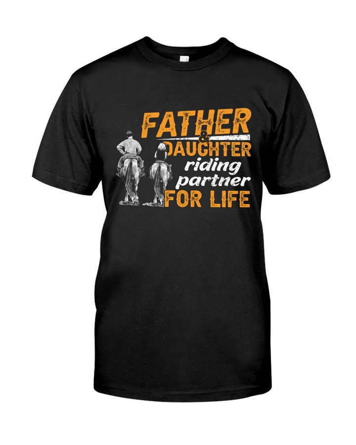 Father daughter riding partner riding partner for life classic black t-shirt gift for riding horses lovers father daughter