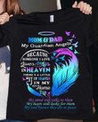 Mom And Dad My Guardian Angels Because Someone I Love T-shirt Memorial Gift For Mom For Dad