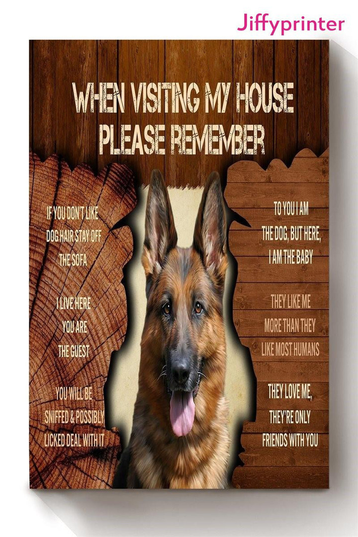 Whgen Visiting My House Please Remember Dog Lover Home Rules Dog Mom Poster Canvas Best Gift For Dog Lovers