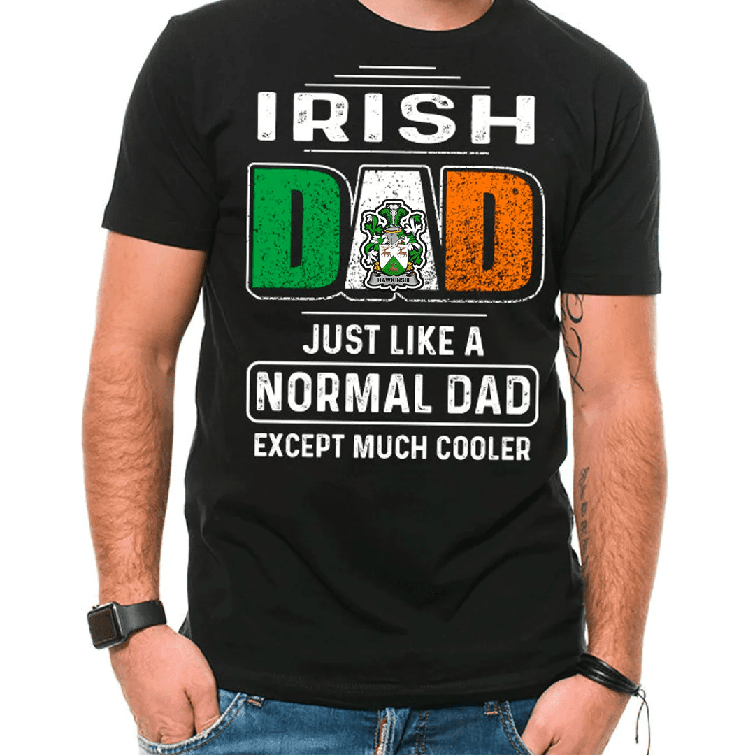 1stIreland Ireland T-Shirt - HawkinsIII Irish Family Crest Most Awesome Irish Dad 100% Cotton T-Shirt A7