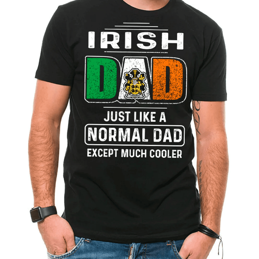 1stIreland Ireland T-Shirt - O Rourke Irish Family Crest Most Awesome Irish Dad 100% Cotton T-Shirt A7