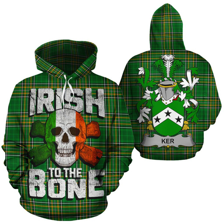 Ker Family Crest Ireland National Tartan Irish To The Bone Hoodie