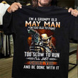 Skeleton i am a grumpy old may man too slow to run and be done with it T Shirt Hoodie Sweater