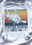 Vintage big dickies taxidermy stuffing beavers since 1969 T Shirt Hoodie Sweater