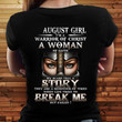 Birthday August girl I'm a warrior of christ a woman of faith my scars tell a story T Shirt Hoodie Sweater