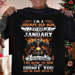 Birthday I'm a grumpy old man I was born in January T Shirt Hoodie Sweater