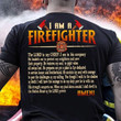 I am a firefighter T Shirt Hoodie Sweater