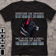 Wolf sometimes the thoughts in my head get so bored they go out for a stroll T Shirt Hoodie Sweater