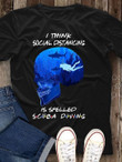 Skull i think social distancings is spelled scuba diving T shirt hoodie sweater