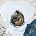 Compass find me where the wild things are T Shirt Hoodie Sweater
