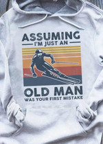 Vintage assuming  old man was your  first mistake T shirt hoodie sweater