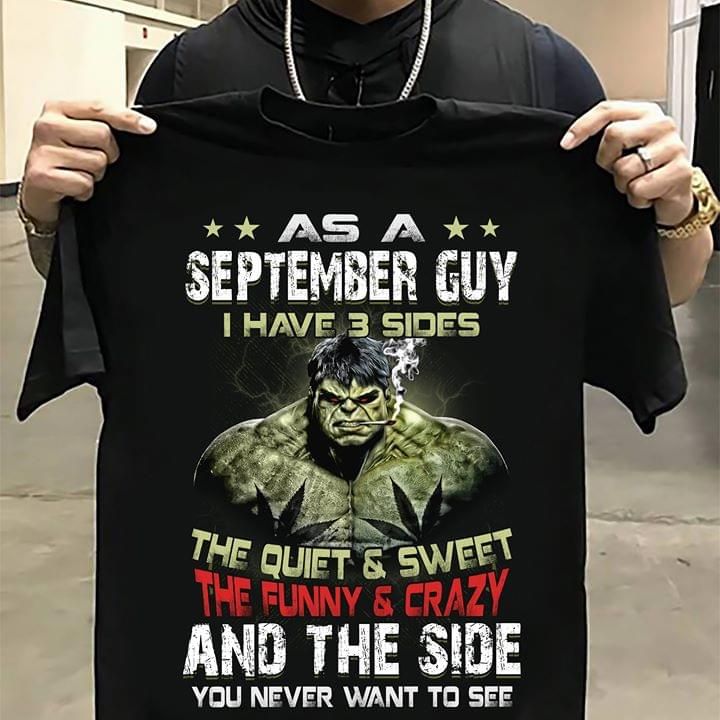 Birthday September Guy Hulk T Shirt Hoodie Sweater