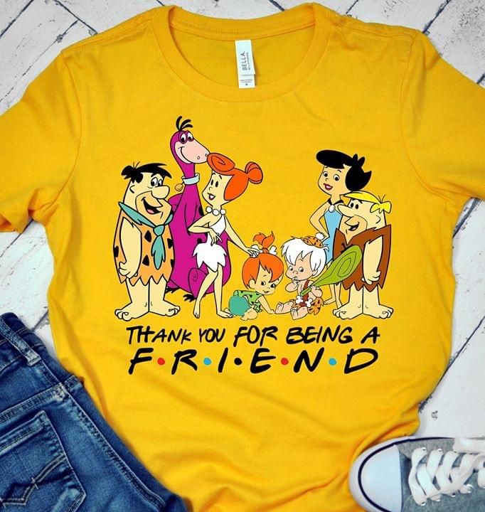 Thank you for being a friend T shirt hoodie sweater