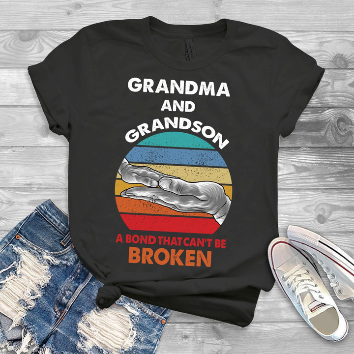 Grandma and grandson a bond that can't be broken T Shirt Hoodie Sweater