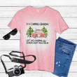 I Am Camping Grandma Just Like A Normal Grandma Except Much Cooler Tie Dye Bleached T-shirt
