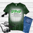 Skuncle Like A Regular Uncle But More Chill And Always Smells Like Weed Tie Dye Bleached T-shirt