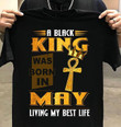 A black king was born in may living my best life T shirt hoodie sweater