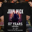 John Wick movie 07 years anniversary 2014 2021 Keanu Reeves signature T Shirt Hoodie Sweater
