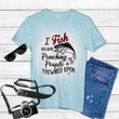 I Fish Because Punching People Is Frowned Upon Fishing Lover Tie Dye Bleached T-shirt
