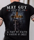 Jesus May guy a child of god a man of faith a warrior of christ T Shirt Hoodie Sweater