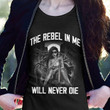 Tattoo girl the rebel in me will never die T Shirt Hoodie Sweater