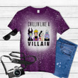 Disney Villain Gang Ursula, Evil Queen, Cruella, Maleficent Tie Dye Bleached T-shirt