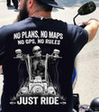 Skeleton no plans no maps no GPS no rules just ride T Shirt Hoodie Sweater