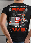 Ain't nothin' as fine as a W9 trucker T Shirt Hoodie Sweater
