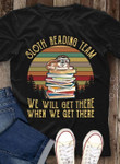 Book lovers vintage sloth reading team T Shirt Hoodie Sweater