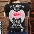 Daddy's girl I used to be his angel now he's mine T Shirt Hoodie Sweater