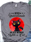 Black cat never underestimate an old woman with a cat T shirt hoodie sweater