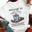 Welcome to night shift where everyday is monday today is yesterday and tomorrow is today T shirt hoodie sweater