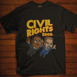 Civil rights bros T Shirt Hoodie Sweater