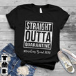 Straight outta quarantine marching band 2020 T shirt hoodie sweater