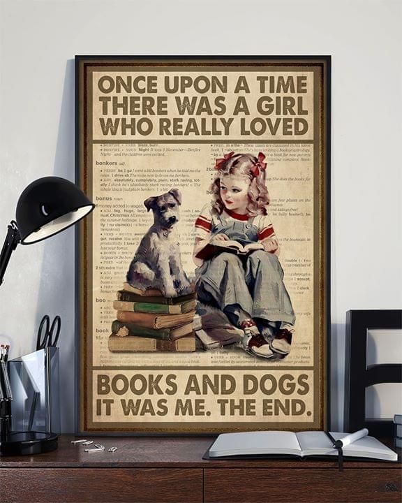 Books and dogs it was me once upon a time there was a girl who really loved Home Living Room Wall Decor Vertical Poster Canvas