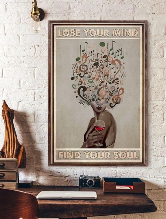 Music and wine lose your mind find your soul Home Living Room Wall Decor Vertical Poster Canvas