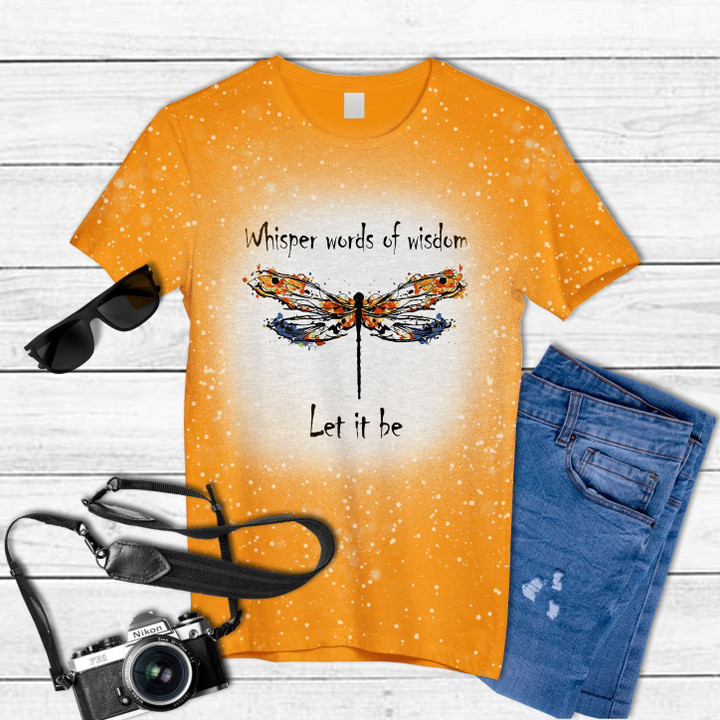 Dragonfly Whisper Of Wisdom Let It Be Tie Dye Bleached T-shirt