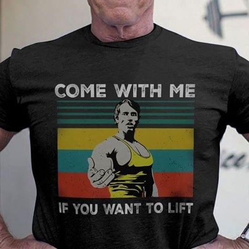 Come with me if you want to lift T Shirt Hoodie Sweater