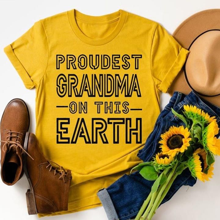 Proudest Grandma On This Earth Mother's Day Gift T Shirt Hoodie Sweater
