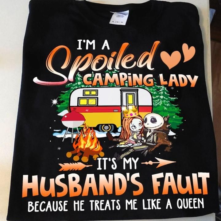 Jack skellington and sally camping i'm a spoiled camping lady it's my husband'd fault because he trears me like a queen T shirt hoodie sweater