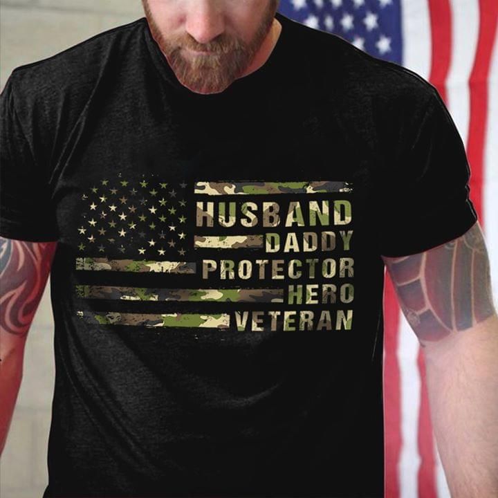 Husband daddy protector hero veteran T Shirt Hoodie Sweater