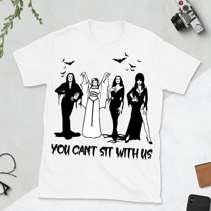 You cant sit with us T shirt hoodie sweater