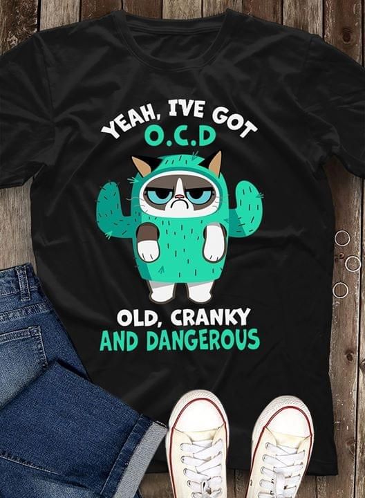 Owl yeah I've got OCD old cranky and dangerous T Shirt Hoodie Sweater
