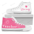 Teacher Strong High Tops Shoes